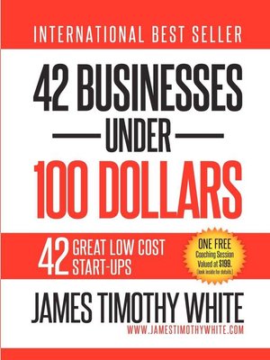 cover image of 42 Businesses Under 100 Dollars